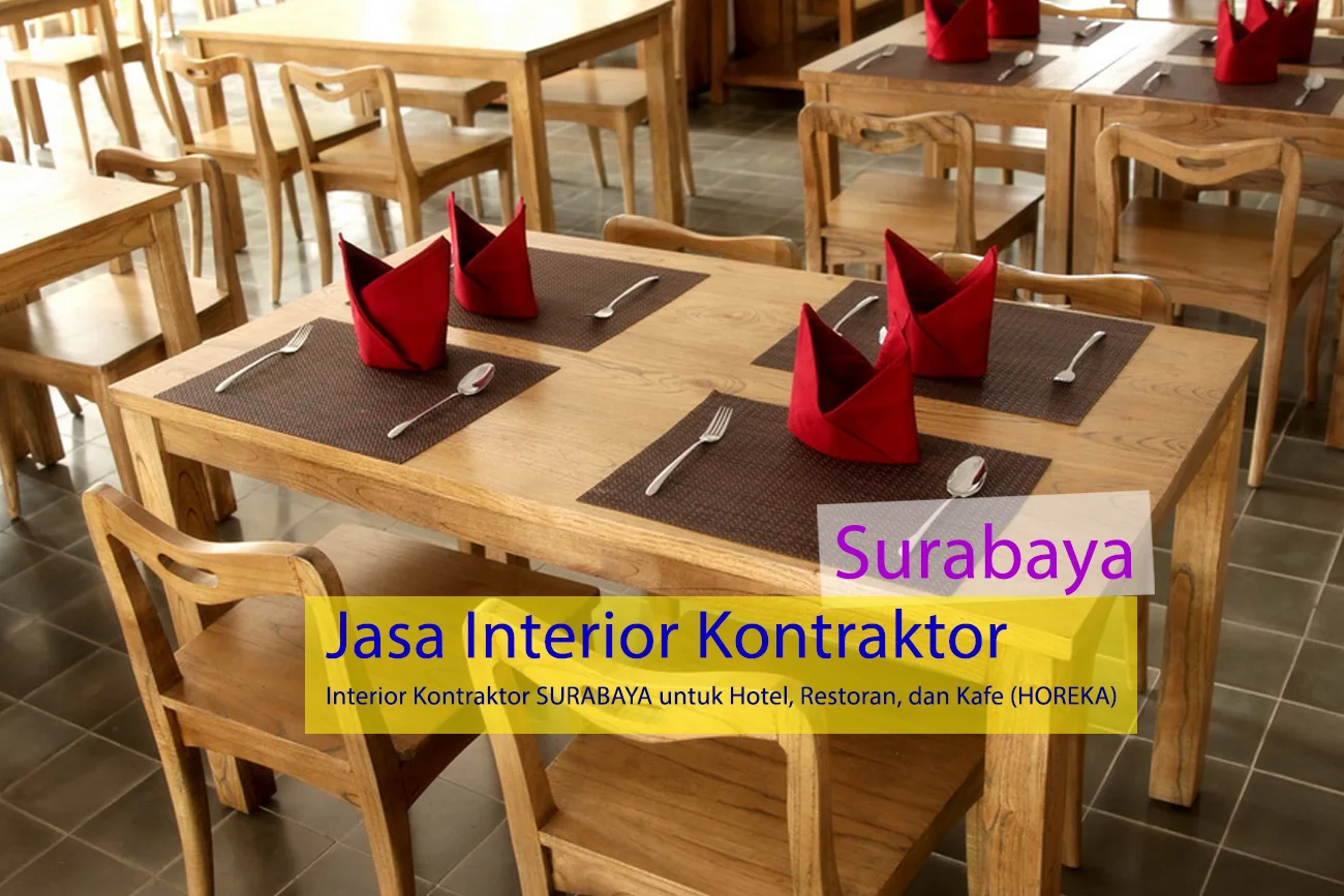 Surabaya Interior Design, kontraktor Interior HOREKA Surabaya
