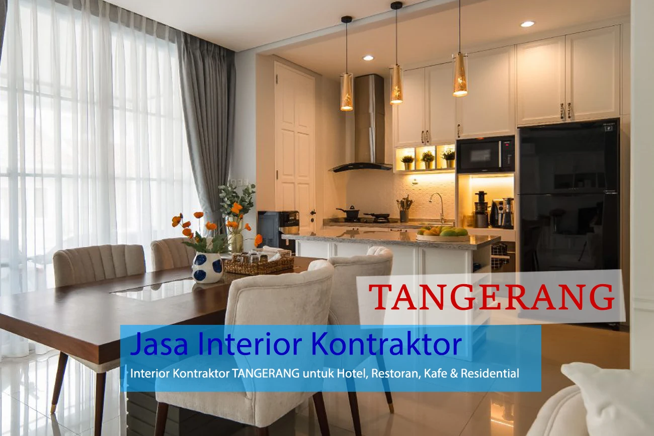 Tangerang Interior Design, kontraktor Interior Tangerang